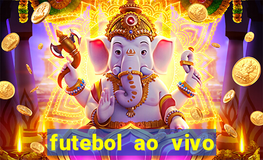 futebol ao vivo sem travar